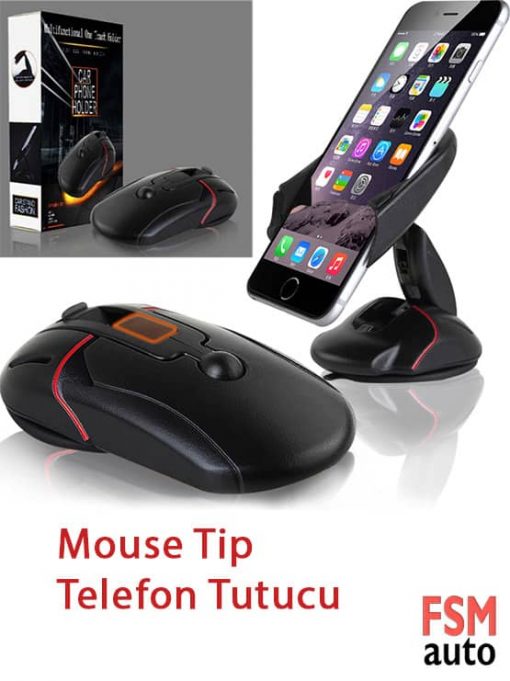 Araç Telefon Tutucu ve Masaüstü Mouse Tip Telefonluk, FSMauto